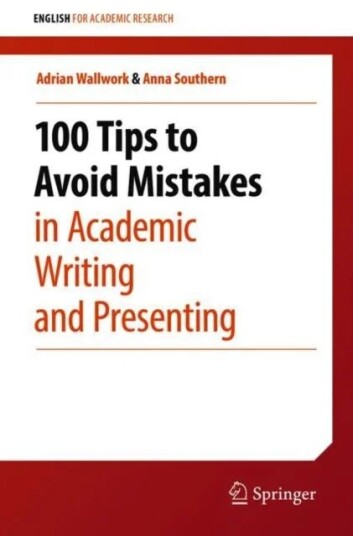 100 Tips To Avoid Mistakes In Academic Writing And Presenting Av Adrian Wallwork, Anna Southern