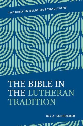 The Bible in the Lutheran Tradition The Bible in the Lutheran Tradition