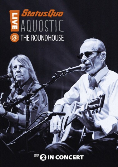 Status Quo Aquostic! Live At The Roundhouse DVD
