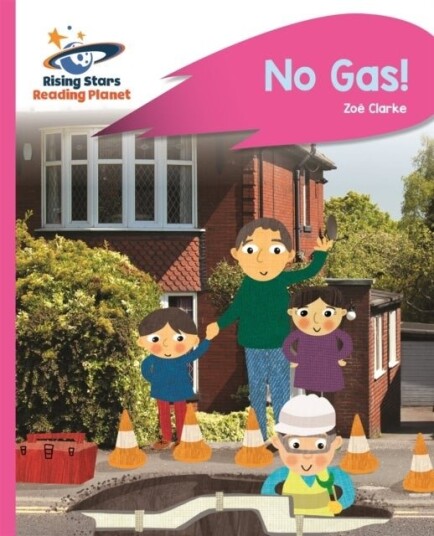 Reading Planet No Gas! Pink A: Rocket Phonics Reading Planet No Gas! Pink A: Rocket Phonics