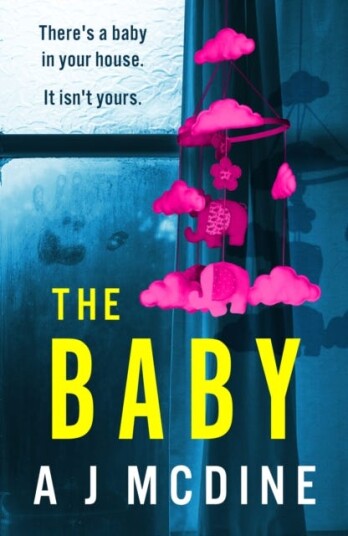 The Baby  An absolutely gripping psychological thriller with a jawdropping twist
