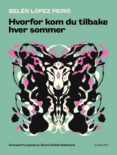 Hvorfor Kom Du Tilbake Hver Sommer Av Belen Lopez Peiro