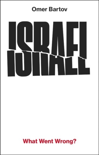 Israel: What Went Wrong? Israel: What Went Wrong?