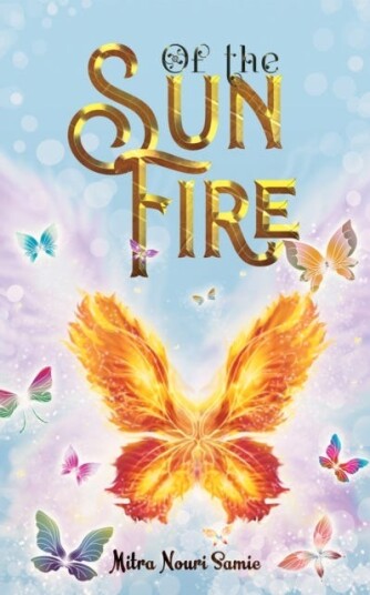Of the Sun Fire Of the Sun Fire