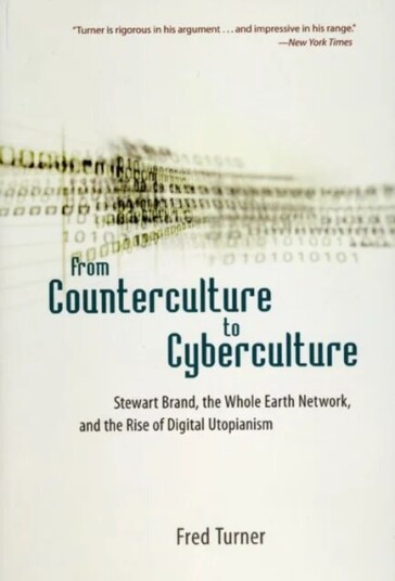 From Counterculture To Cyberculture Av Fred Turner