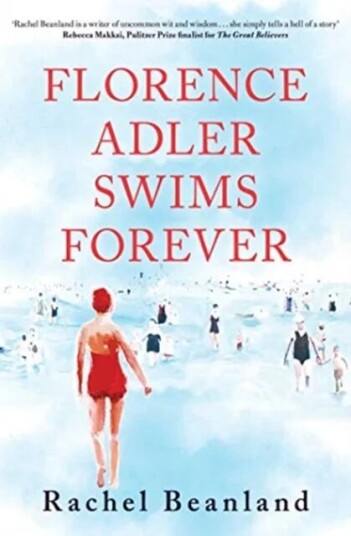 Florence Adler Swims Forever Av Rachel Beanland