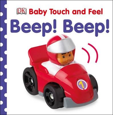 Baby Touch And Feel Beep! Beep! Av Dk