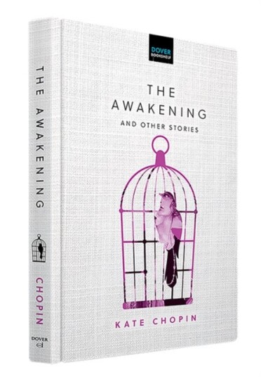 The Awakening and Other Stories The Awakening and Other Stories