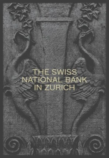 The Swiss National Bank In Zurich The Swiss National Bank In Zurich