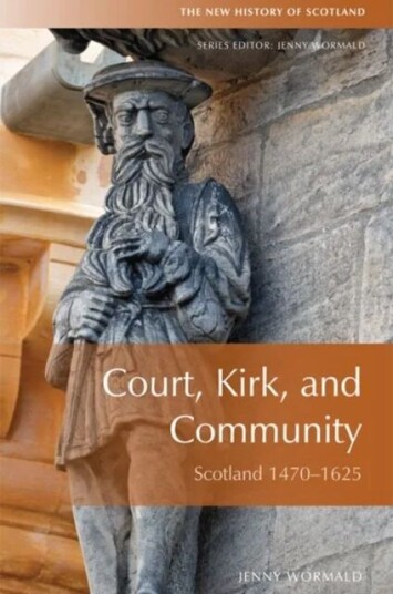 Court, Kirk And Community Av Jenny Wormald