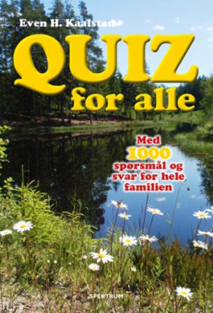 Quiz For Alle Av Even H. Kaalstad Quiz For Alle Av Even H. Kaalstad