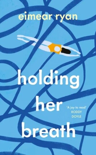 Holding Her Breath Av Eimear Ryan