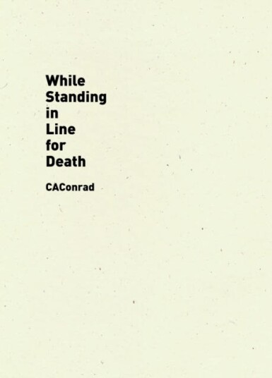 While Standing In Line For Death Av Caconrad