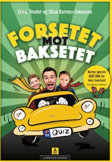 Forsetet Mot Baksetet Av Erica Barsnes-Simonsen, Teodor Barsnes-Simonsen, Stian Barsnes Simonsen