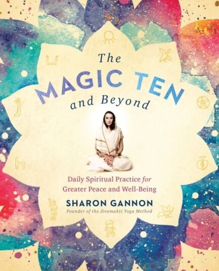The Magic Ten And Beyond Av Sharon (Sharon Gannon) Gannon