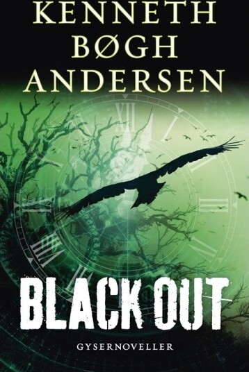 Black Out | Kenneth Bøgh Andersen | Språk: Dansk
