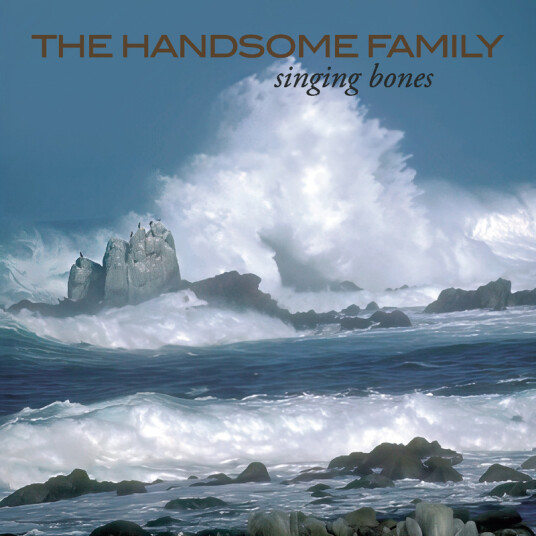 The Handsome Family Singing Bones CD