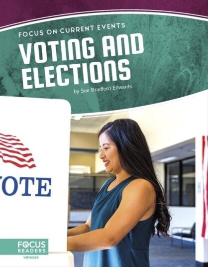 Voting and Elections Voting and Elections