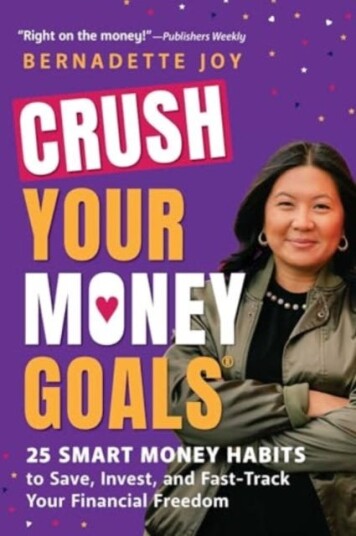 CRUSH Your Money Goals 25 Smart Money Habits to Save, Invest, and FastTrack Your Financial Freedom CRUSH Your Money Goals 25 Smart Money Habits to Save, Invest, and FastTrack Your Financial Freedom