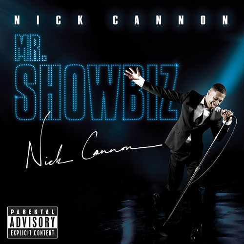 Nick Cannon Mr Showbiz CD