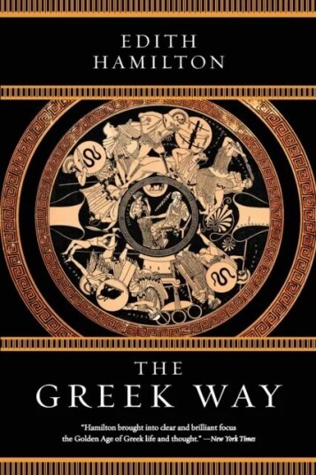 The Greek Way Av Edith Hamilton