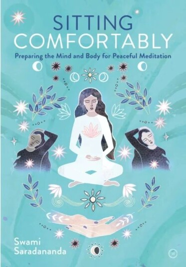 Sitting Comfortably Av Swami Saradananda