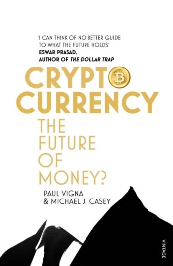 Cryptocurrency Av Paul Vigna, Michael J. Casey Cryptocurrency Av Paul Vigna, Michael J. Casey