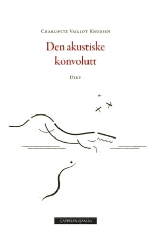 Den Akustiske Konvolutt Av Charlotte Vaillot Knudsen Den Akustiske Konvolutt Av Charlotte Vaillot Knudsen