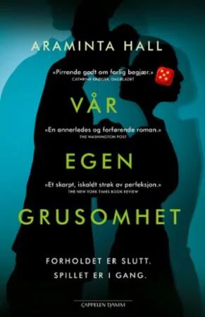 Vår Egen Grusomhet Av Araminta Hall