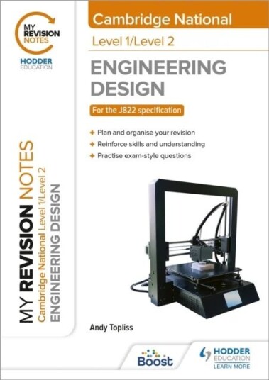 My Revision Notes: Level 1/level 2 Cambridge National In Engineering Design Av Andrew Topliss