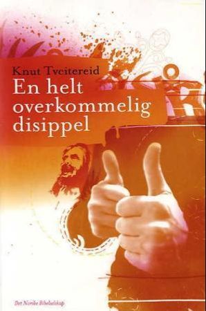 En helt overkommelig disippel, Pent brukt bok En helt overkommelig disippel, Pent brukt bok