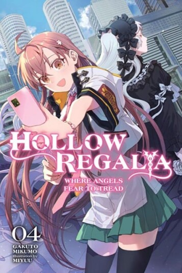 Hollow Regalia Vol. 4 (light novel) Hollow Regalia Vol. 4 (light novel)