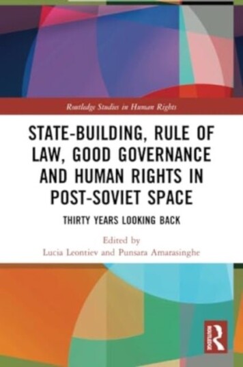 State Building Rule of Law Good Governance and Human Rights in Post Soviet Space