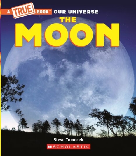 The Moon (A True Book) Av Steve Tomecek
