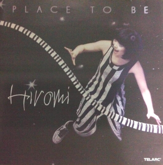 Hiromi Place To Be CD