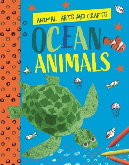 Animal Arts And Crafts: Ocean Animals Av Annalees Lim