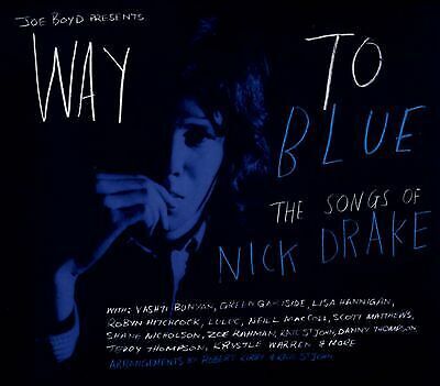 MediaTronixs Various Artists : Way to Blue: The Songs of Nick Drake CD (2013) Pre-Owned