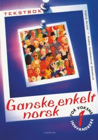 Ganske enkelt norsk 1 Tekstbok