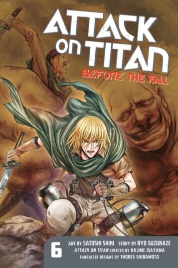 Attack On Titan: Before The Fall 6 Av Hajime Isayama, Ryo Suzukaze Attack On Titan: Before The Fall 6 Av Hajime Isayama, Ryo Suzukaze