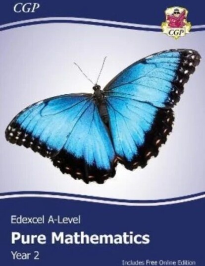 New Edexcel A-Level Mathematics Student Textbook - Pure Mathematics Year 2 + Online Edition: Course Av Cgp Books