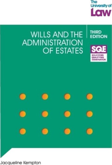 Sqe - Wills And The Administration Of Estates 3e Av Jacqueline Kempton