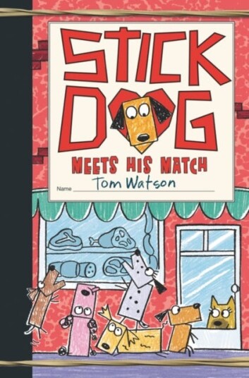 Stick Dog Meets His Match Av Tom Watson