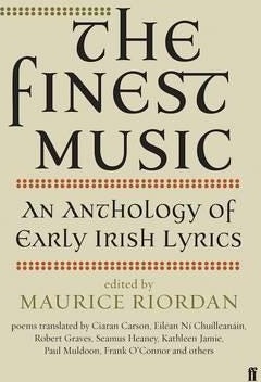 The Finest Music  Early Irish Lyrics