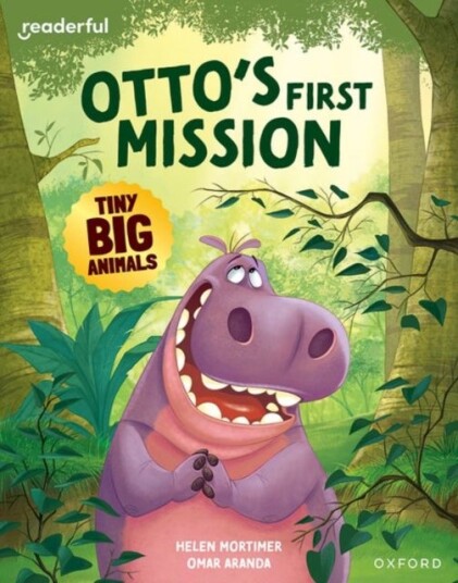 Readerful Books for Sharin Year 2/Primary 3: Otto's First Mission