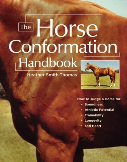The Horse Conformation Handbook Av Heather Smith Thomas