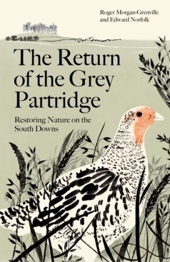 The Return Of The Grey Partridge Av Roger Morgan-Grenville, Edward (Author) Norfolk