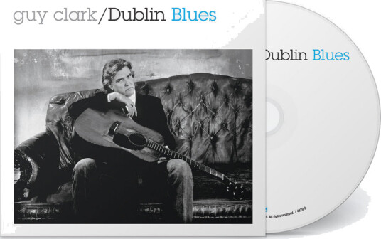 Guy Clark Dublin Blues CD
