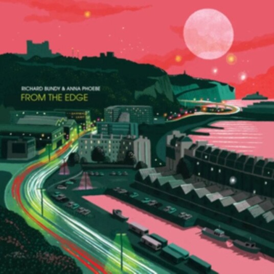 Richard Bundy Richard Bundy Anna Phoebe From The Edge Limited Edition Uk Vinyl