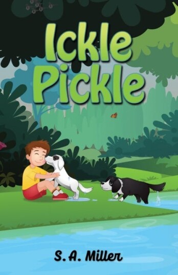 Ickle Pickle Av S. A. Miller Ickle Pickle Av S. A. Miller