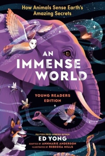 Immense World Young Readers Edition An